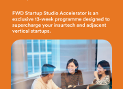 FWD Startup Studio Accelerator Opens Applications for Asia-based Startups