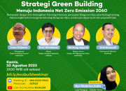 Pakar Green Building: Denmark Menyerah Capai Target Carbon Neutral 2025. Mampukah Indonesia?