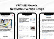 VRITIMES Meluncurkan Desain Versi Mobile yang Ramah Pengguna untuk Meningkatkan Pengalaman Membaca Berita